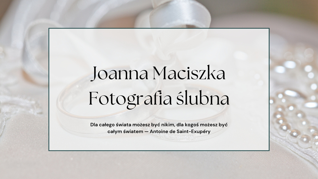 Joanna Maciszka fotograf ślubny Gdynia